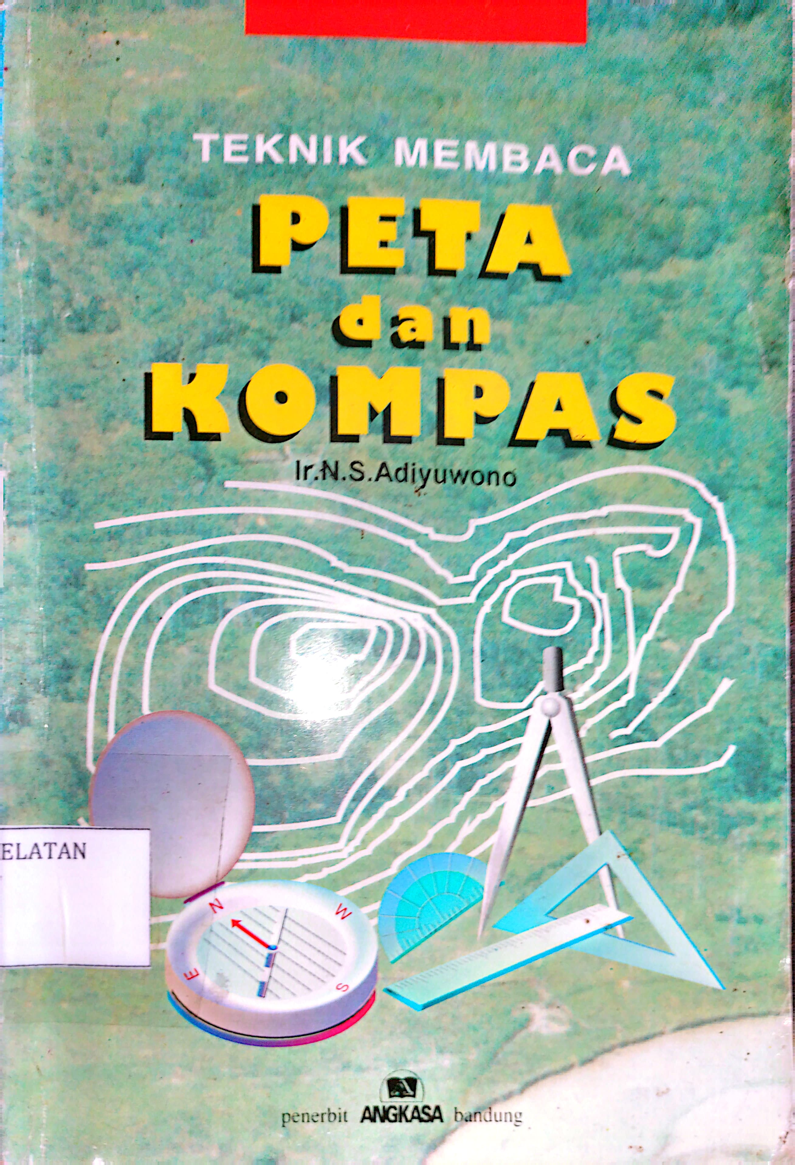 Teknik Membaca Peta Dan Kompas