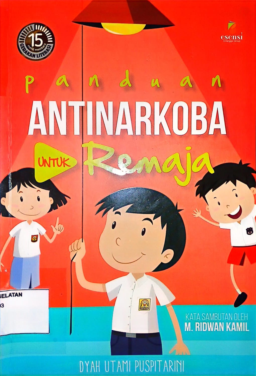 Panduan Anti Narkoba Untuk Remaja