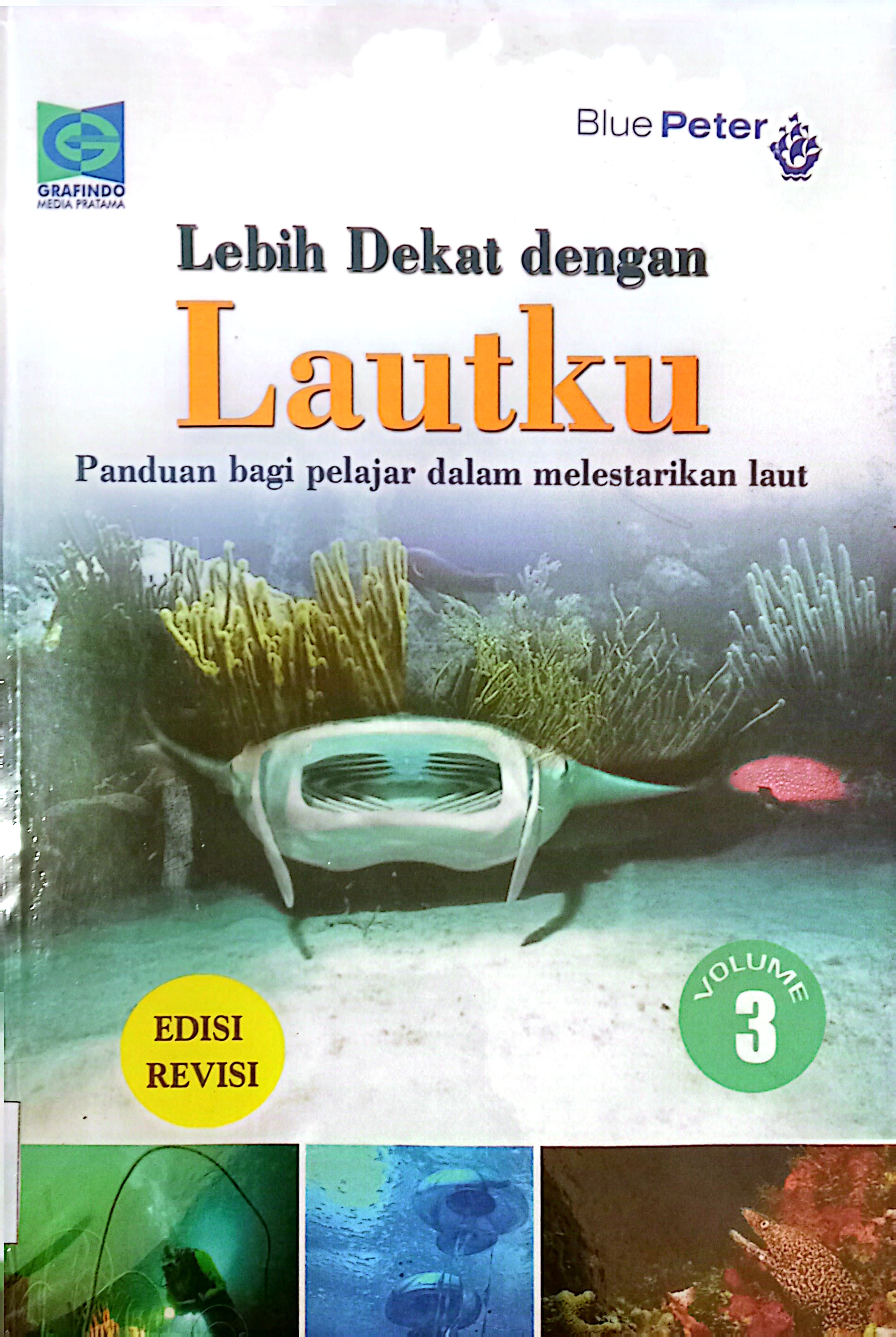 Lebih Dekat Dengan Lautku 