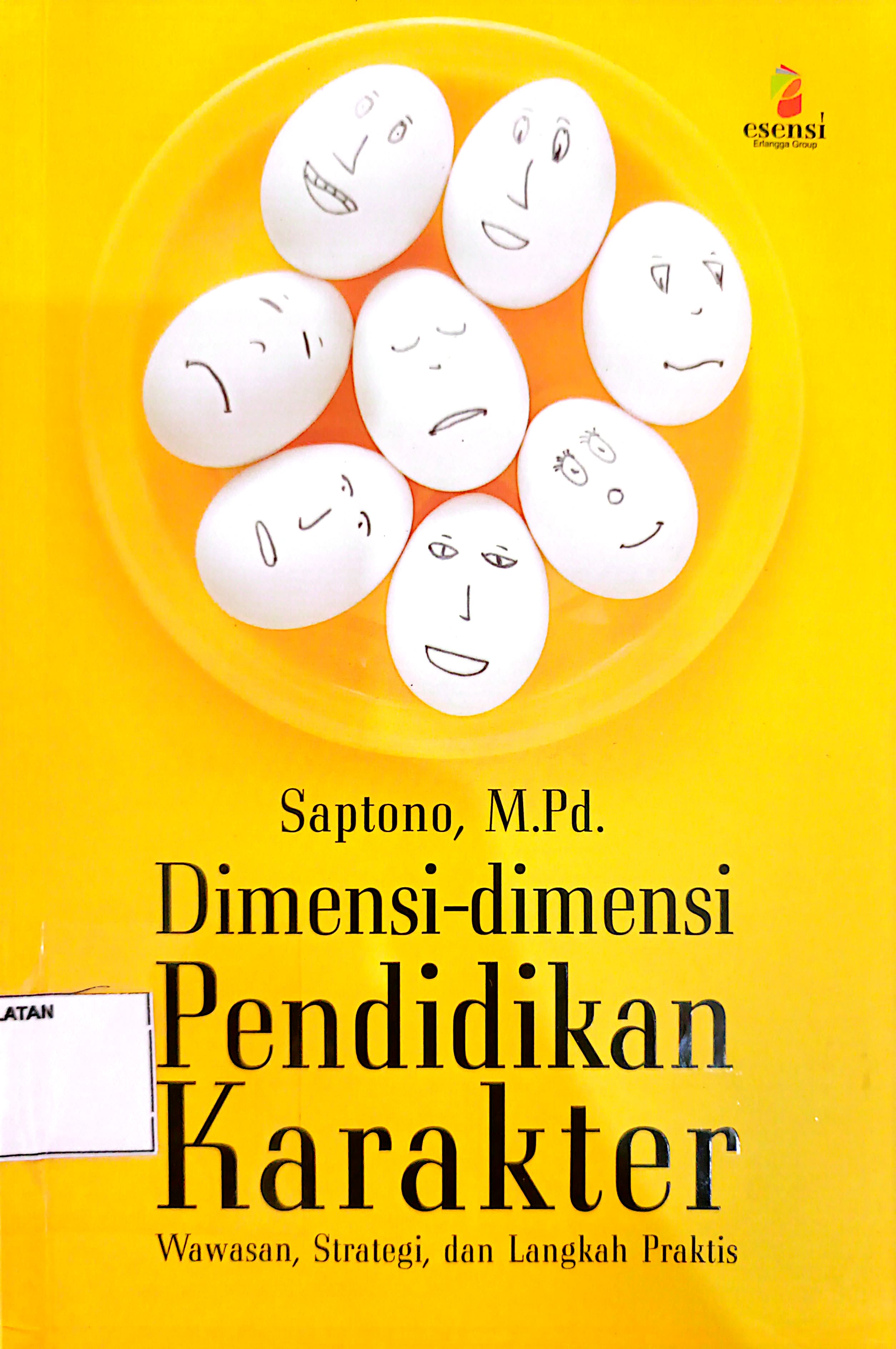 Dimensi-dimensi Pendidikan Karakter