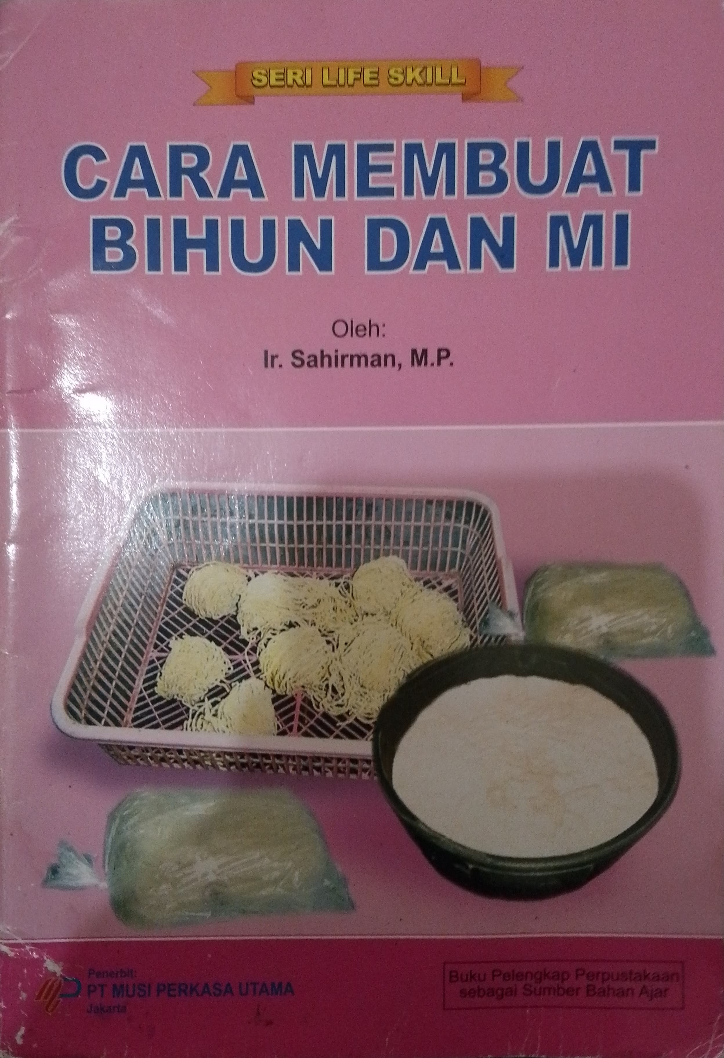 Cara Membuat Bihun Dan Mi