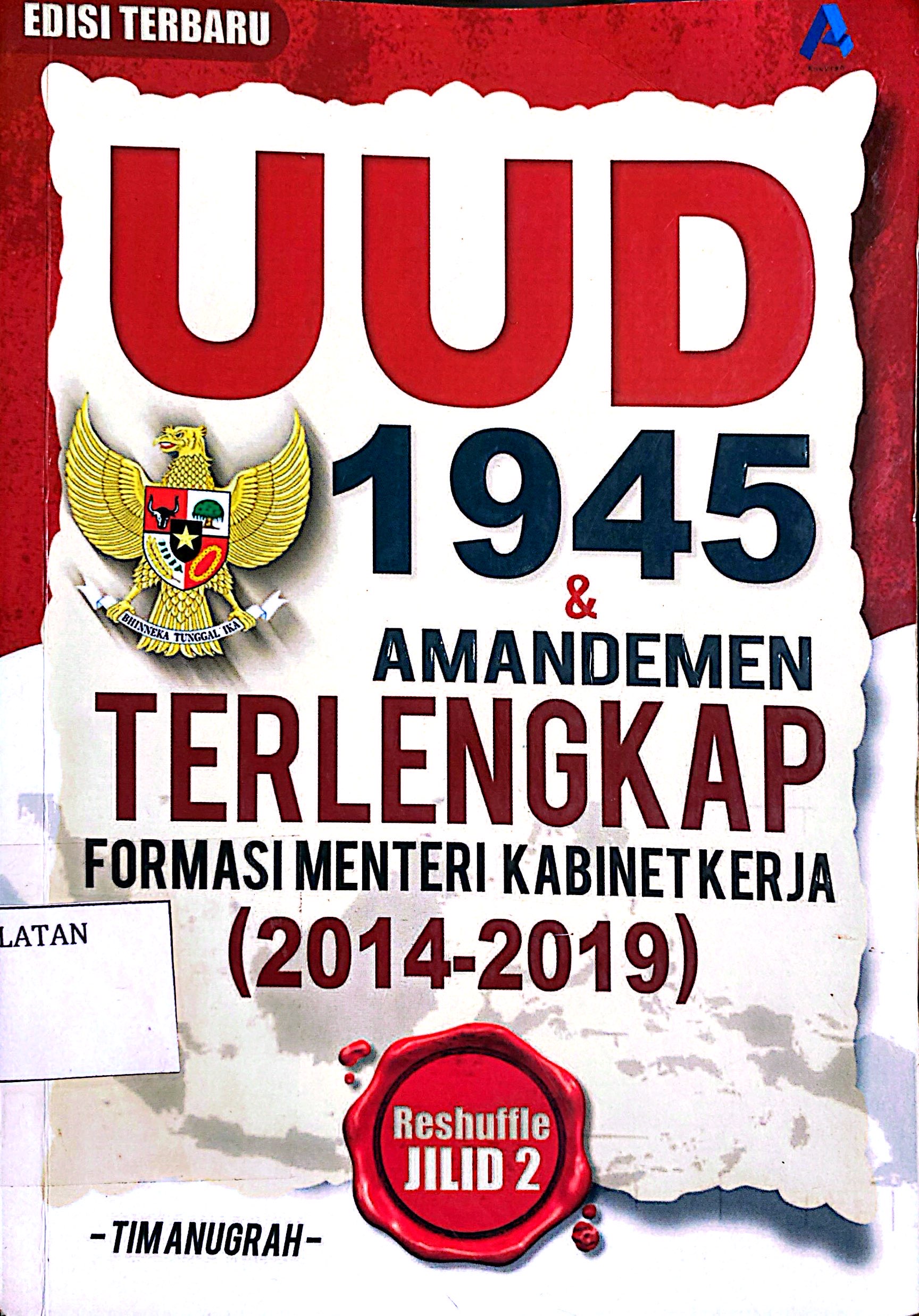 UUD 1945 & AMANDEMEN TERLENGKAP