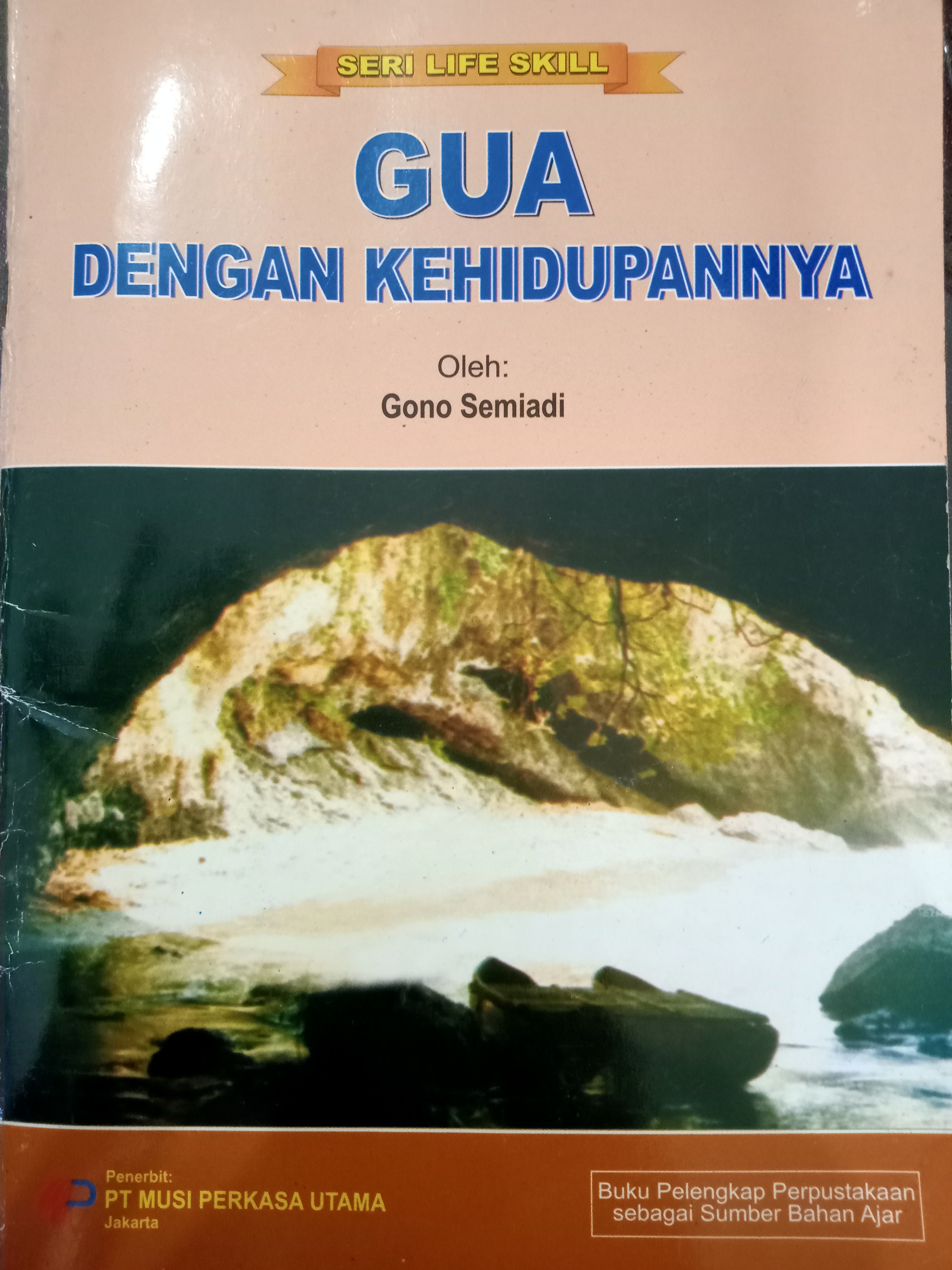 Gua Dengan Kehidupannya