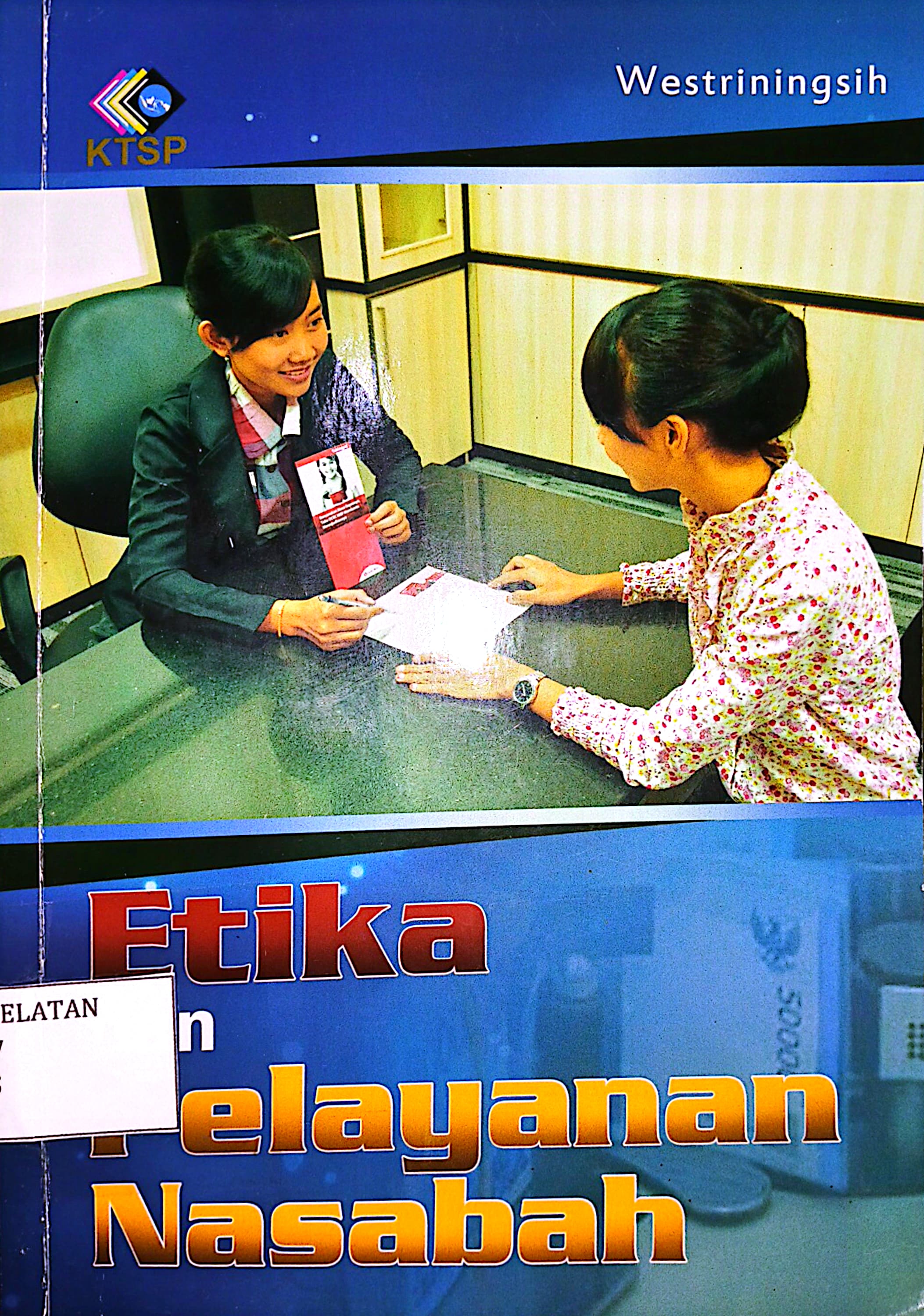 Etika Dan Pelayanan Nasabah