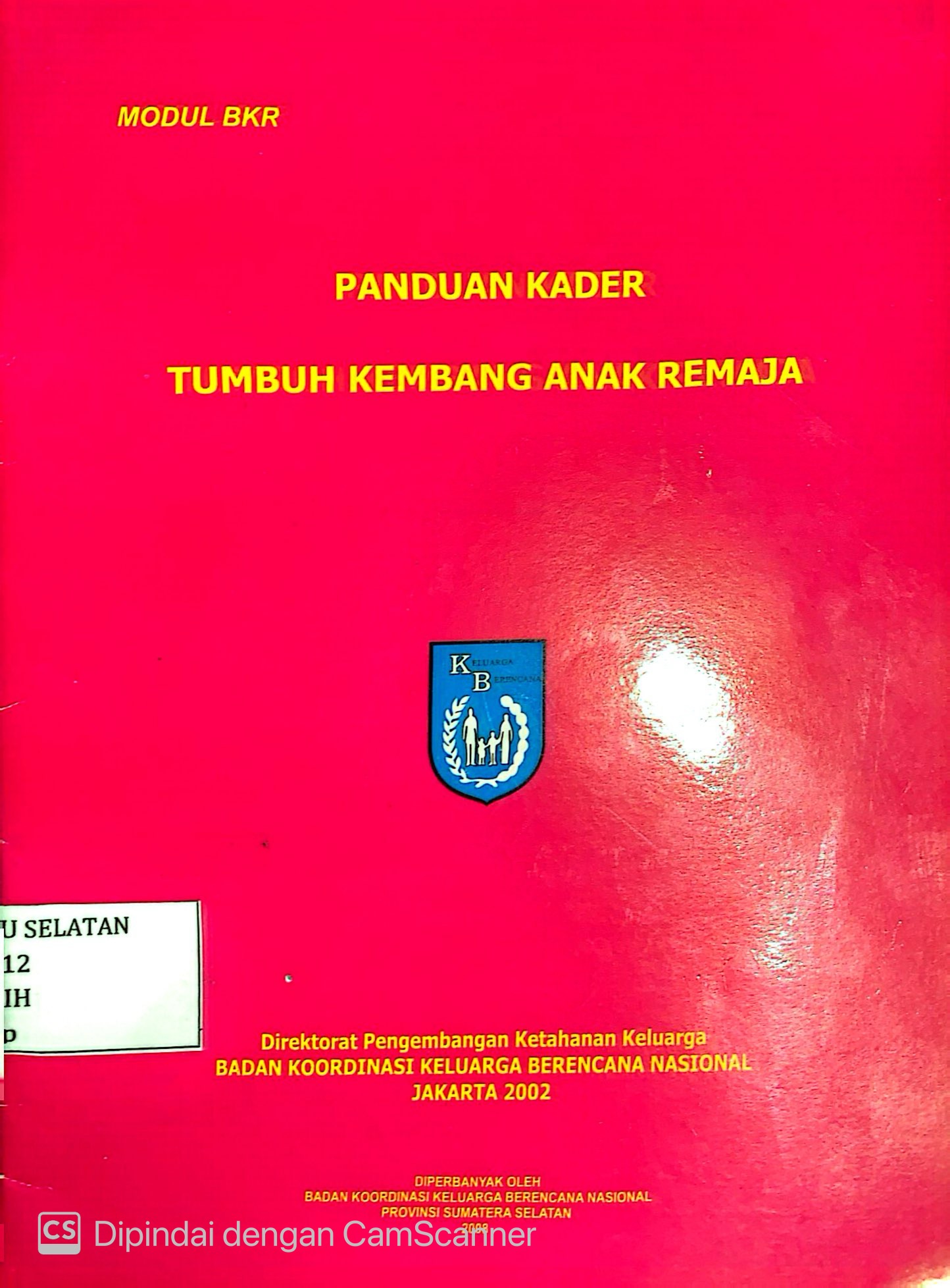 Panduan Kader Tumbuh Kembang Anak Remaja