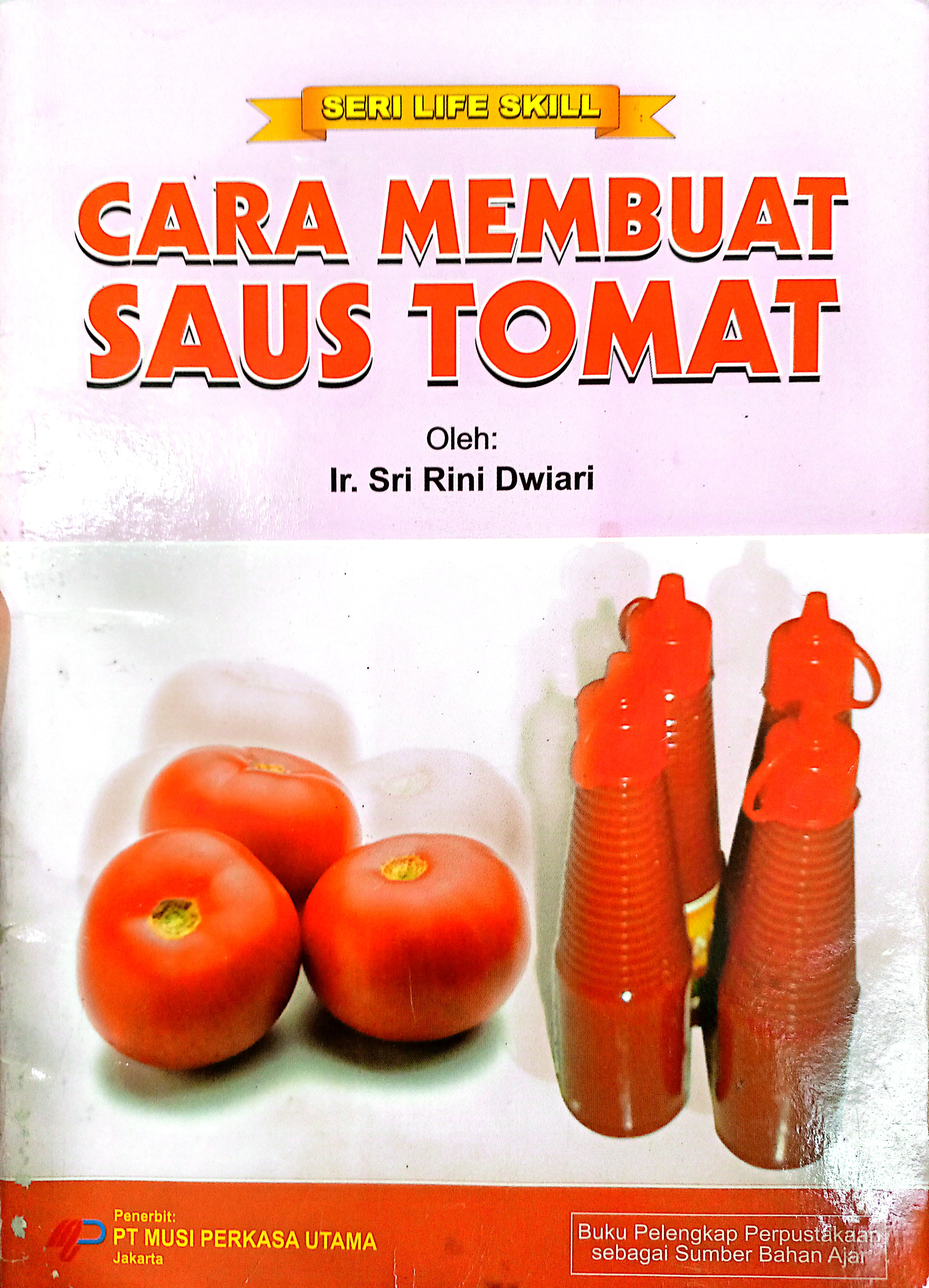 Cara Membuat Saus Tomat