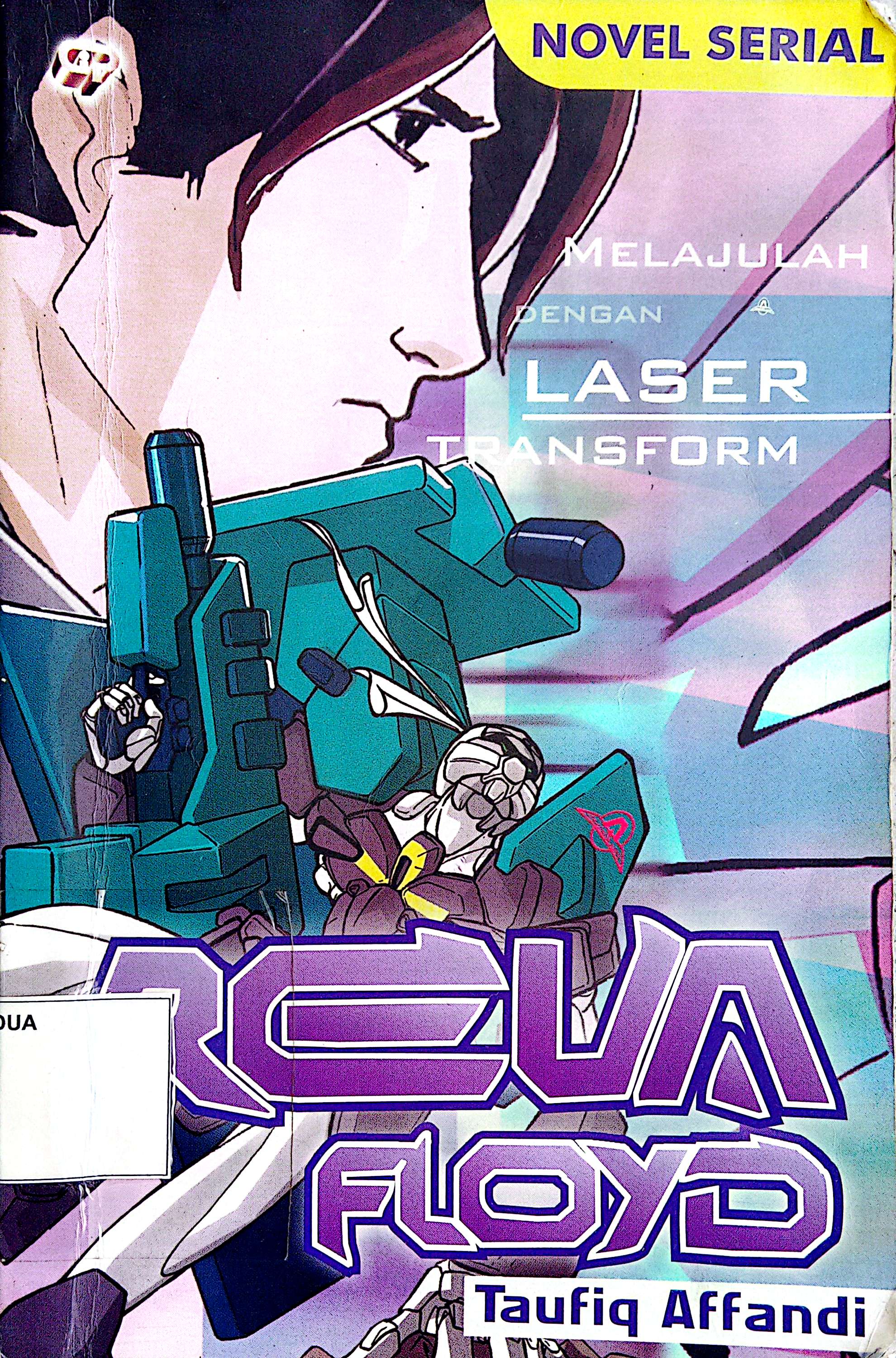 MELAJULAH DENGAN LASER TRANSFORM