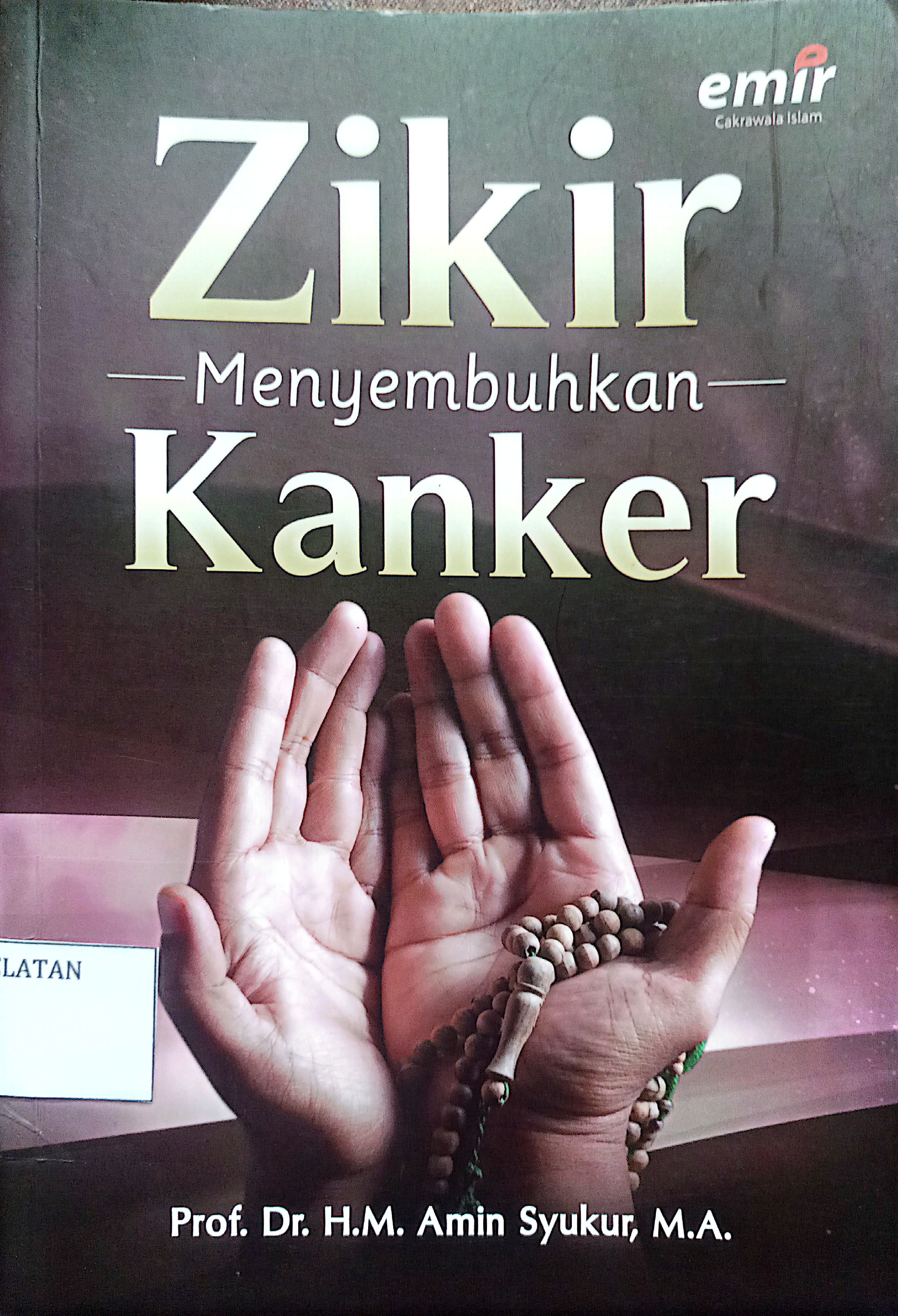 Zikir Menyembuhkan Kanker