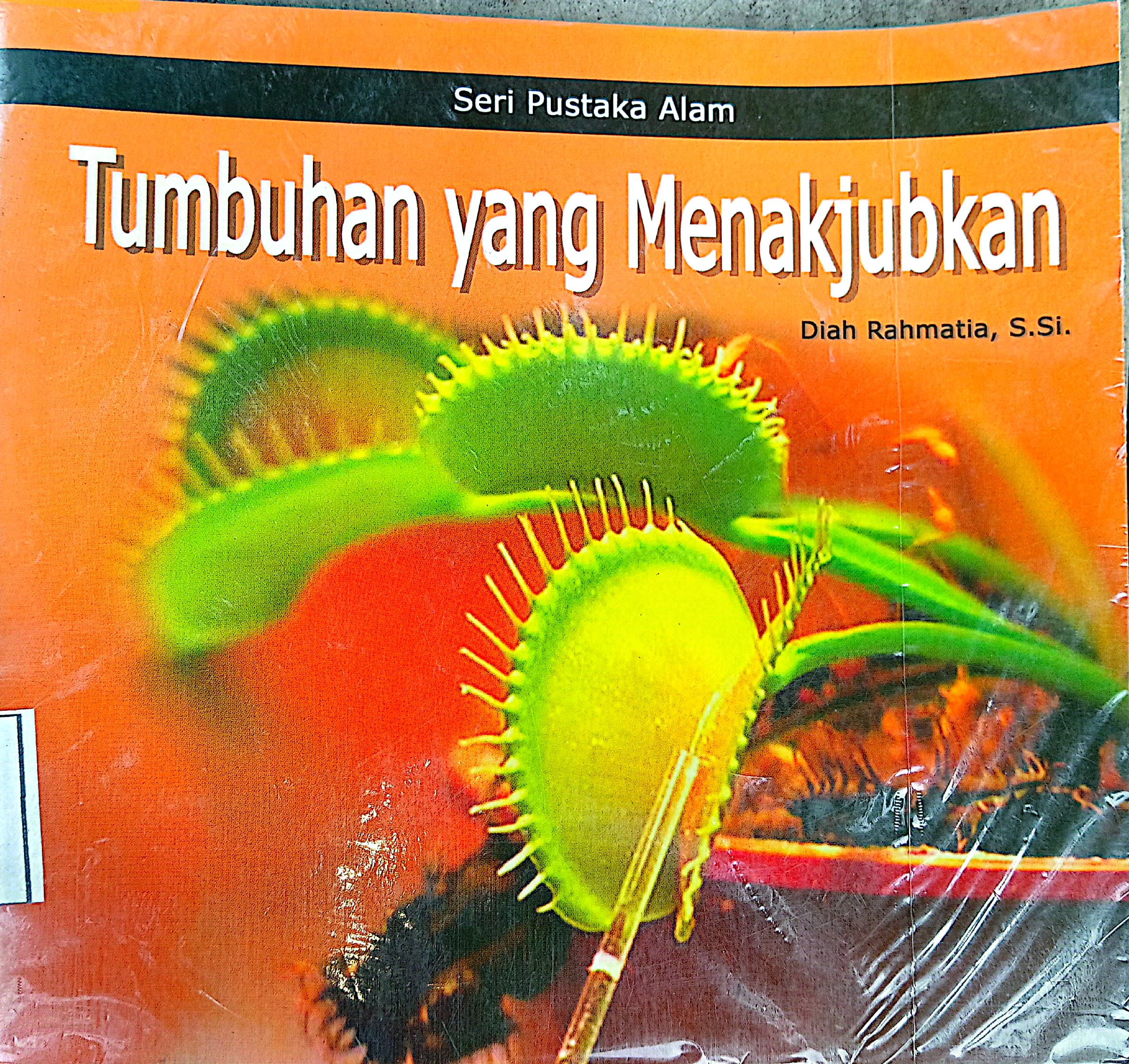 Tumbuhan Yang Menakjubkan 