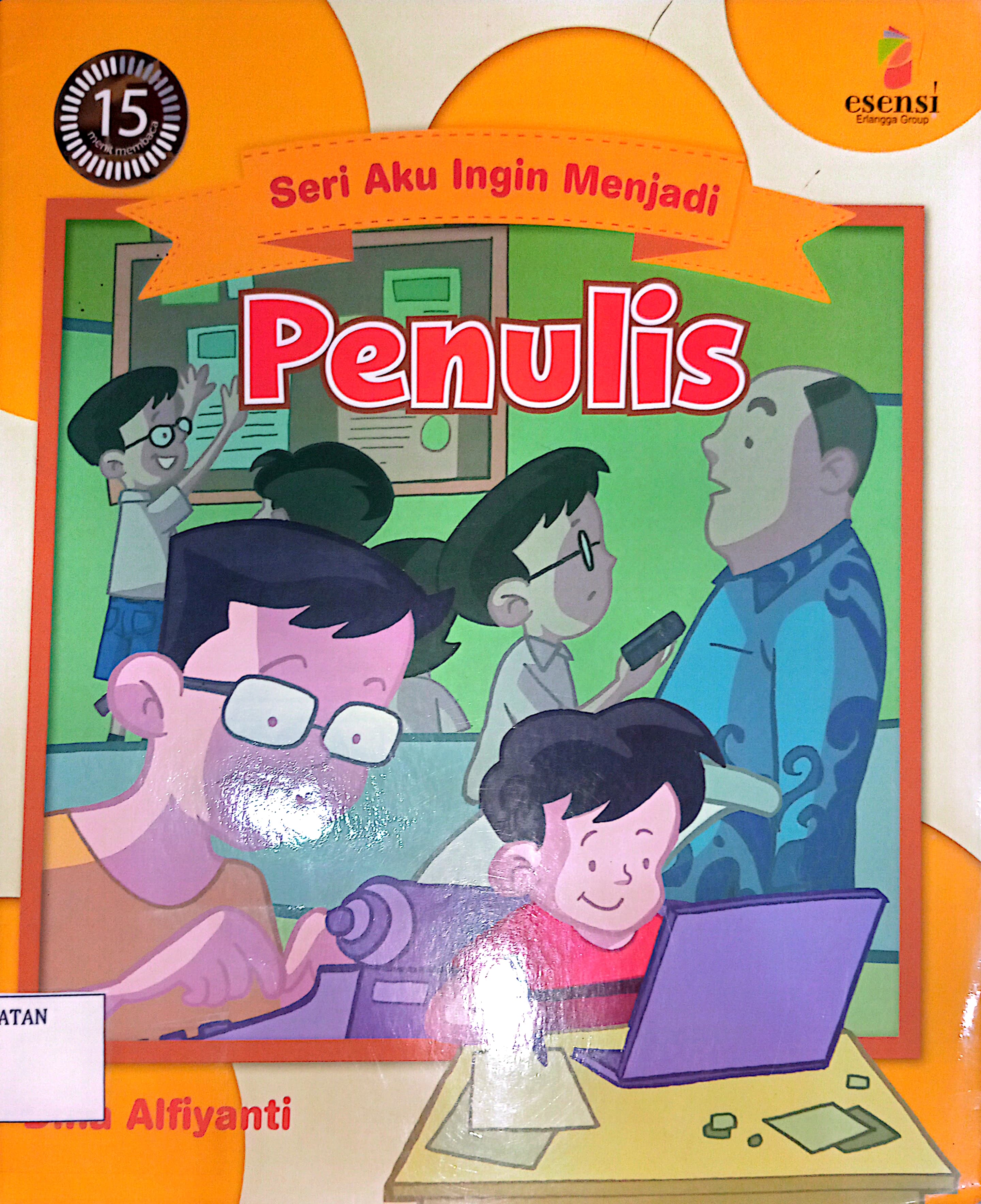 Aku Ingin Menjadi Penulis